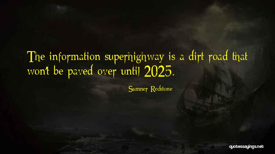 Perseteruan Geprek Quotes By Sumner Redstone