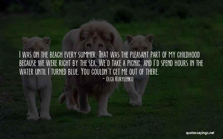 Perseverae Quotes By Olga Kurylenko