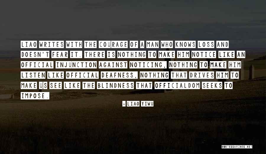 Perseverance And Courage Quotes By Liao Yiwu Perseverance And Courage Quotes By Liao Yiwu