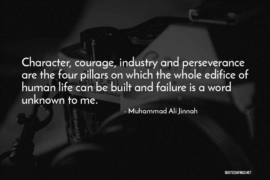 Perseverance And Courage Quotes By Muhammad Ali Jinnah Perseverance And Courage Quotes By Muhammad Ali Jinnah