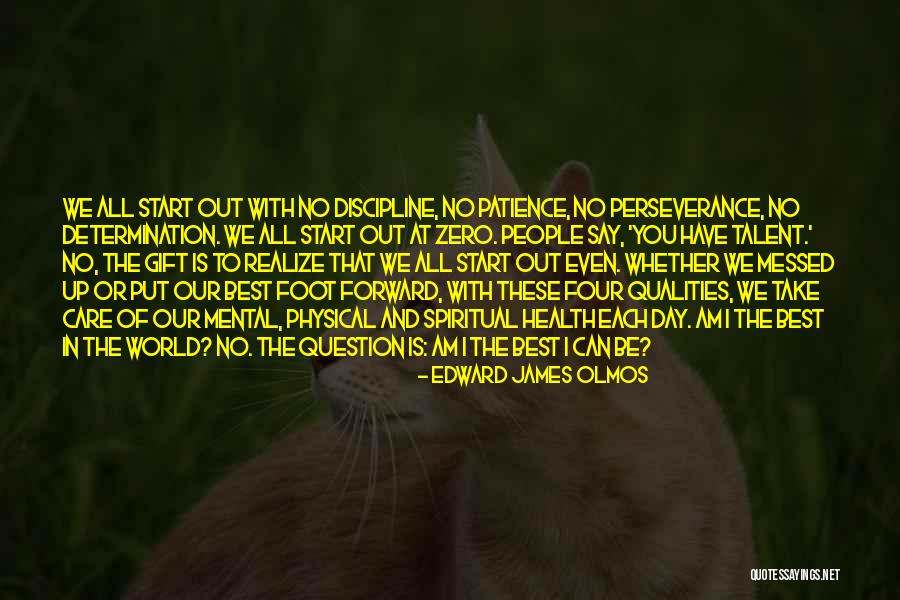 Perseverance And Determination Quotes By Edward James Olmos