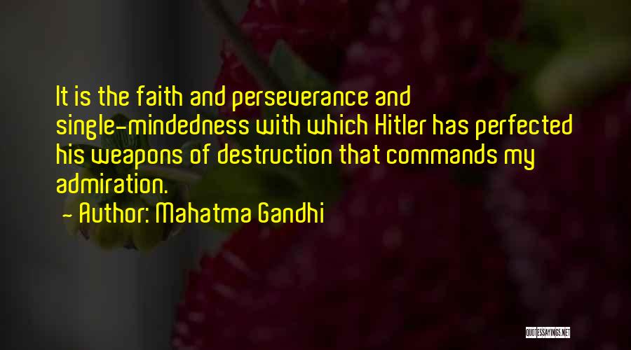 Perseverance And Faith Quotes By Mahatma Gandhi