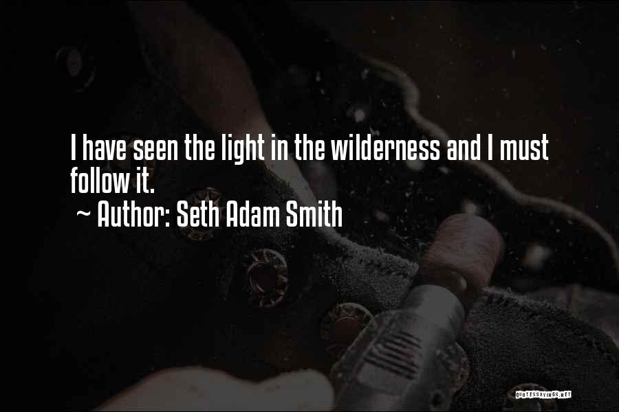 Perseverance And Faith Quotes By Seth Adam Smith