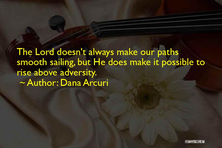 Perseverance And Hope Quotes By Dana Arcuri