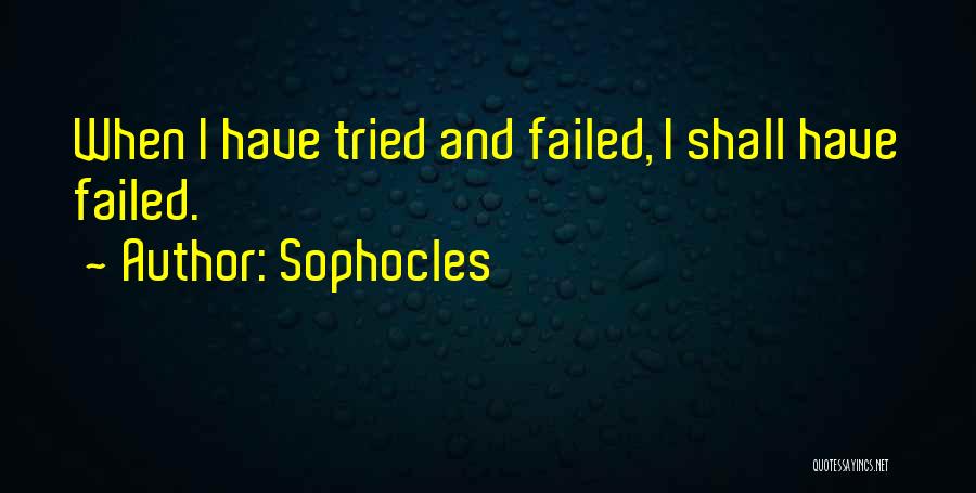 Perseverance And Persistence Quotes By Sophocles