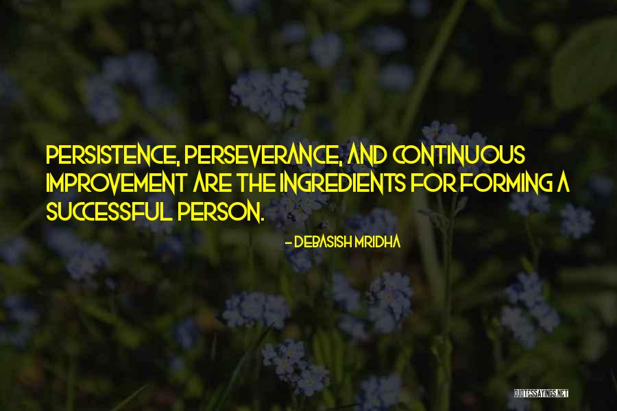 Perseverance And Success Quotes By Debasish Mridha