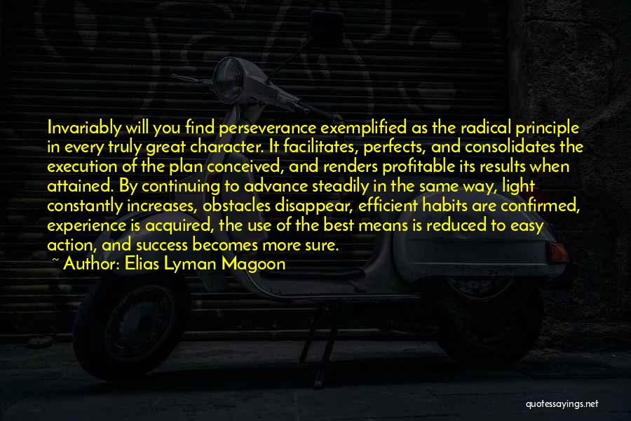 Perseverance And Success Quotes By Elias Lyman Magoon