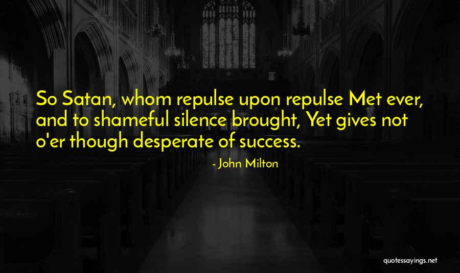 Perseverance And Success Quotes By John Milton