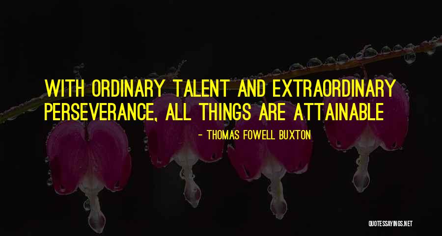 Perseverance And Success Quotes By Thomas Fowell Buxton