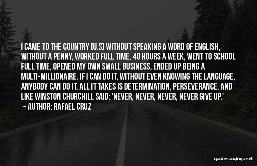 Perseverance By Winston Churchill Quotes By Rafael Cruz