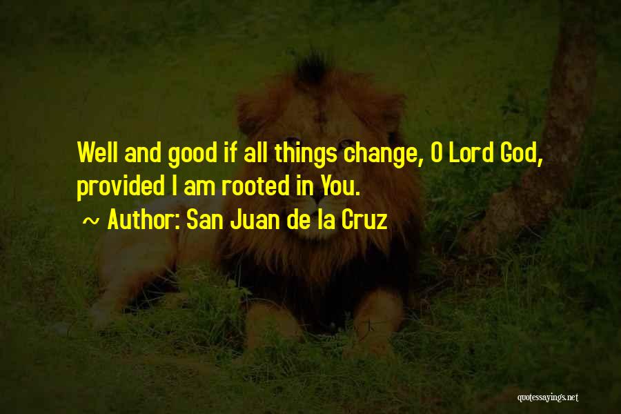 Perseverance Christian Quotes By San Juan De La Cruz