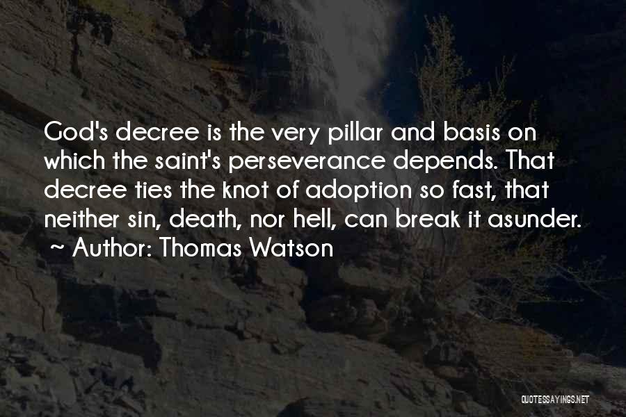 Perseverance Christian Quotes By Thomas Watson