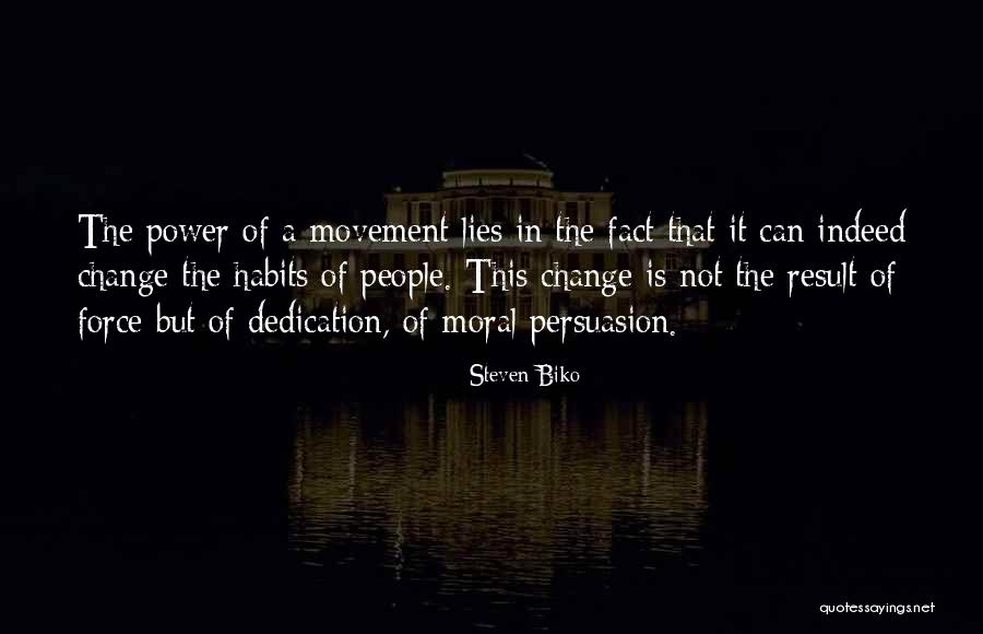 Perseverance From People Quotes By Steven Biko Perseverance From People Quotes By Steven Biko