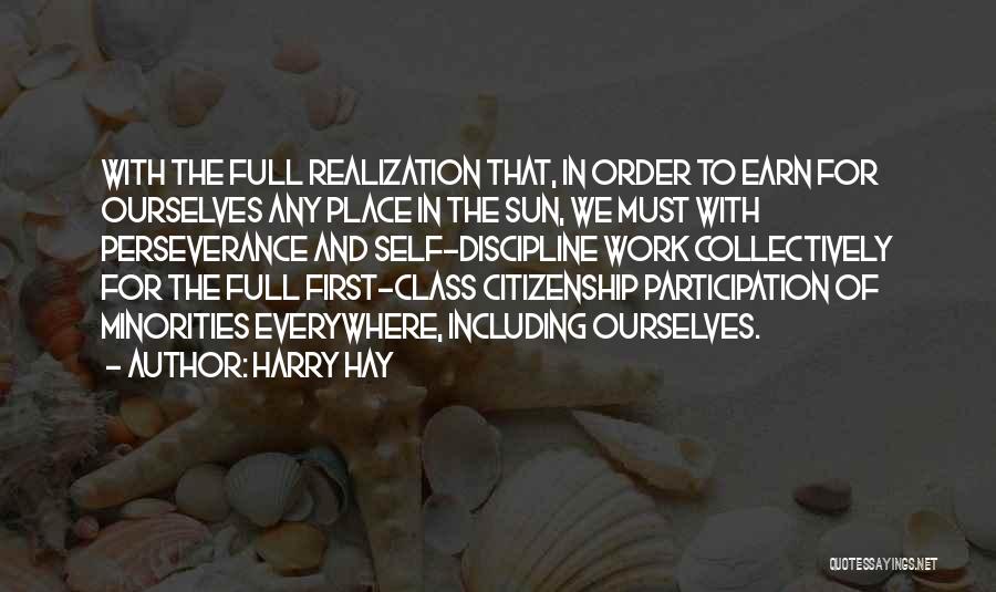 Perseverance In Work Quotes By Harry Hay