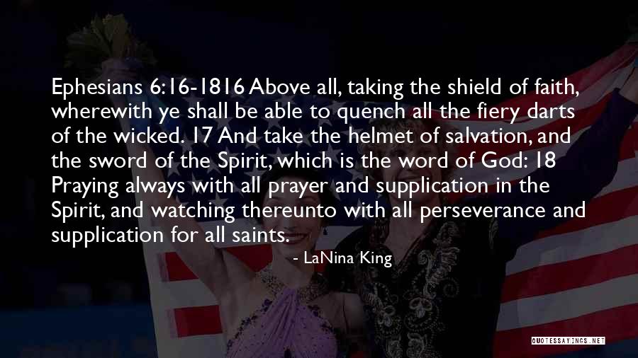 Perseverance Of The Saints Quotes By LaNina King Perseverance Of The Saints Quotes By LaNina King