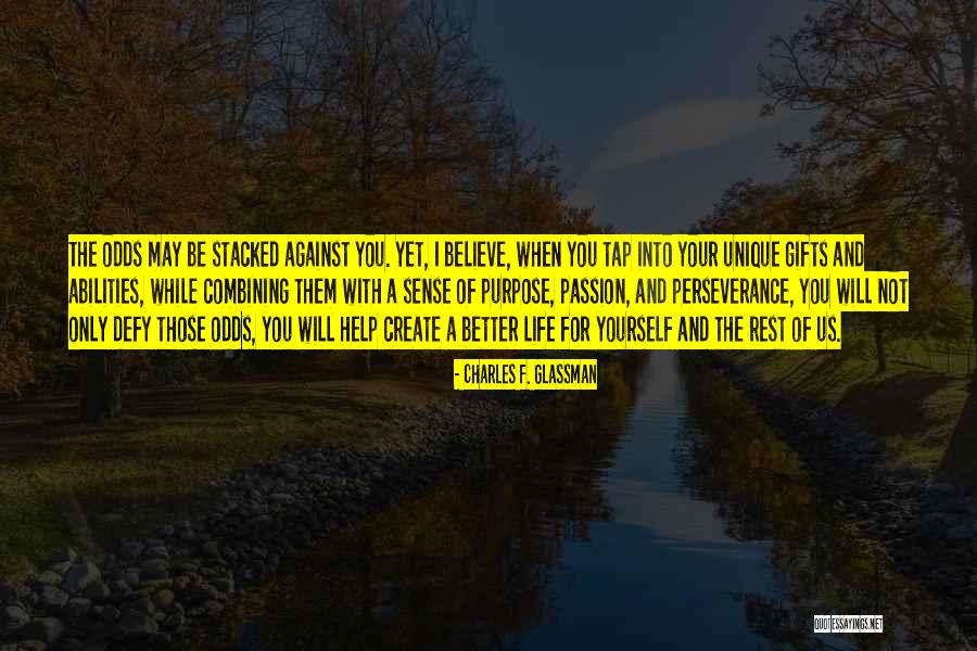 Perseverance Perseverance Quotes Quotes By Charles F. Glassman Perseverance Perseverance Quotes Quotes By Charles F. Glassman