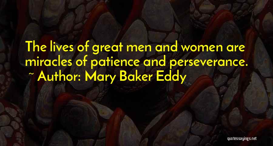 Perseverance Women Quotes By Mary Baker Eddy