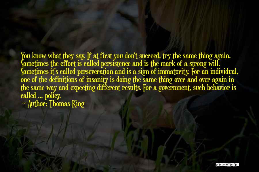 Perseveration Quotes By Thomas King