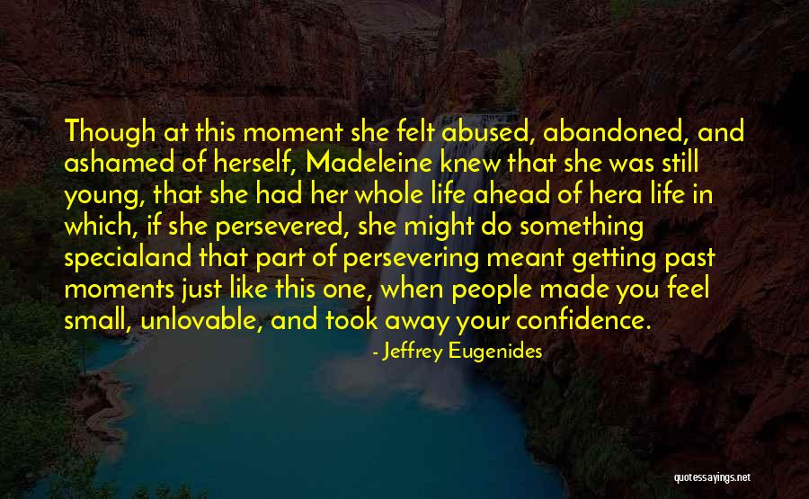 Persevered Quotes By Jeffrey Eugenides Persevered Quotes By Jeffrey Eugenides