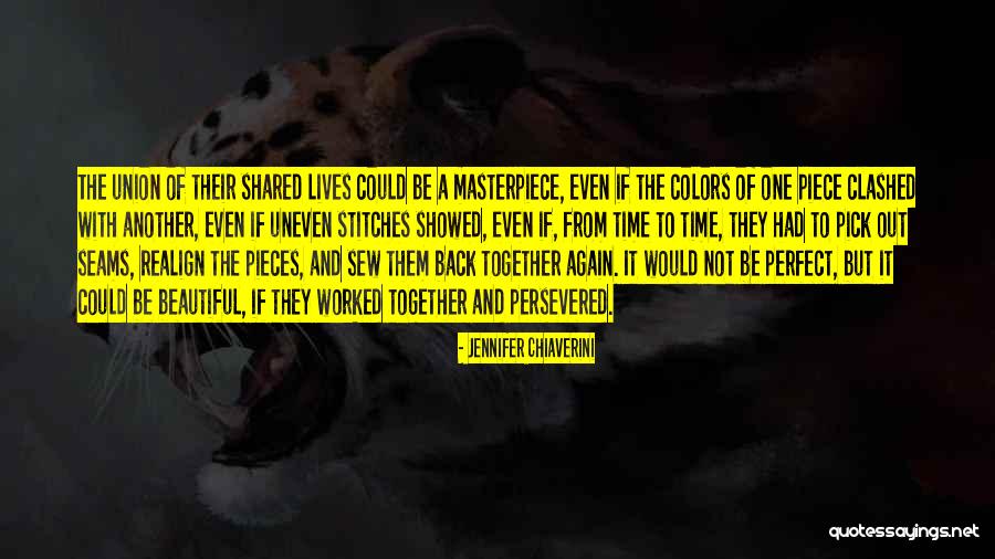 Persevered Quotes By Jennifer Chiaverini Persevered Quotes By Jennifer Chiaverini