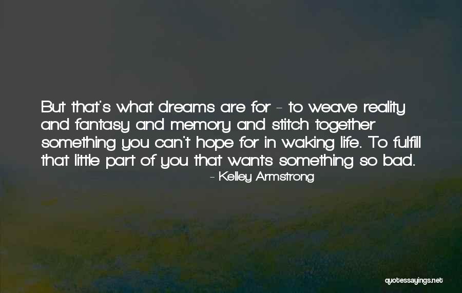 Persevering Through Adversity Quotes By Kelley Armstrong Persevering Through Adversity Quotes By Kelley Armstrong
