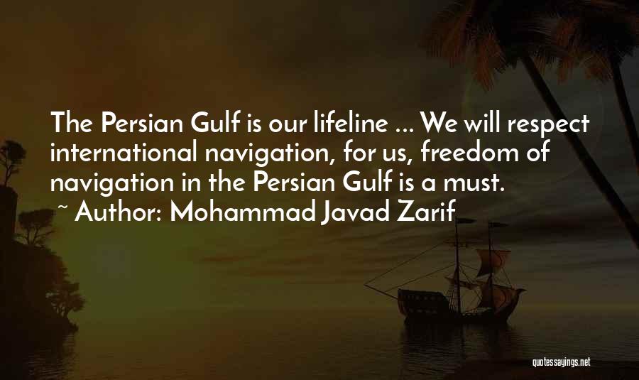 Persian Gulf Quotes By Mohammad Javad Zarif
