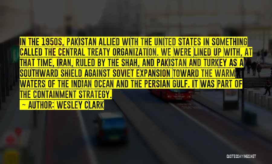 Persian Gulf Quotes By Wesley Clark