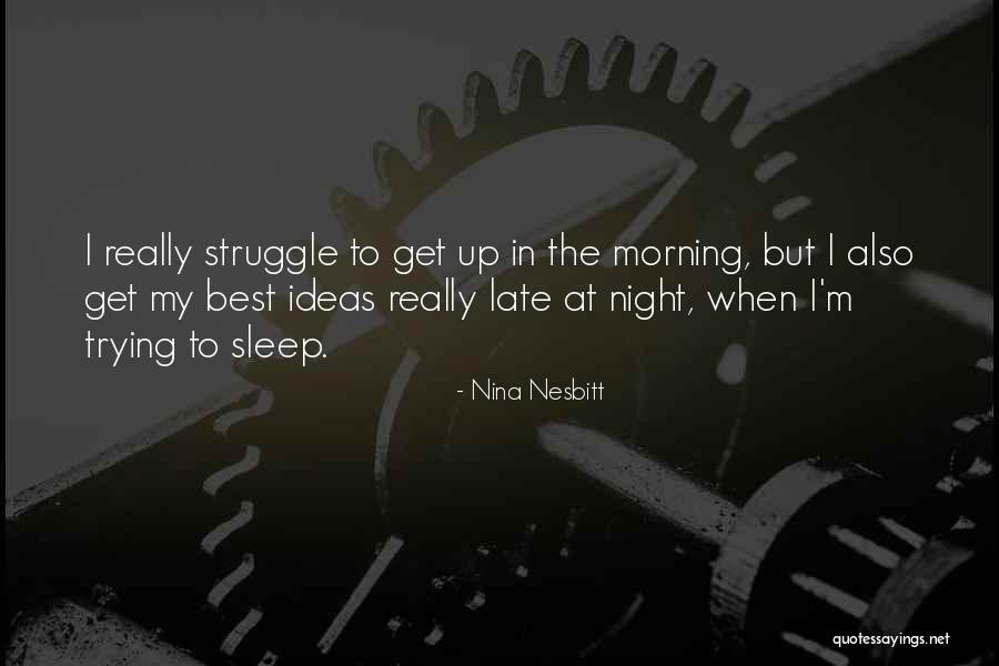 Persiani Editore Quotes By Nina Nesbitt Persiani Editore Quotes By Nina Nesbitt