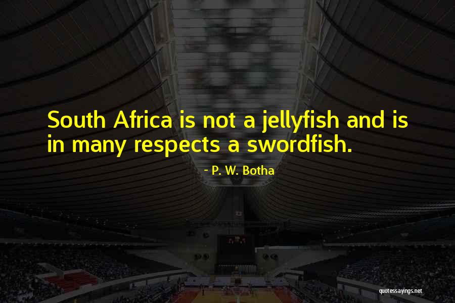 Persiano Gatto Quotes By P. W. Botha Persiano Gatto Quotes By P. W. Botha