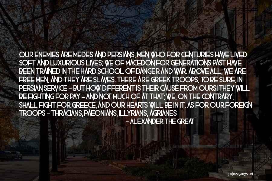 Persians Quotes By Alexander The Great Persians Quotes By Alexander The Great