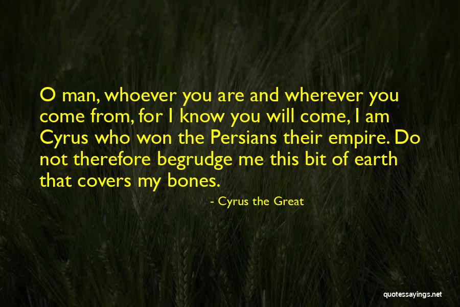 Persians Quotes By Cyrus The Great Persians Quotes By Cyrus The Great