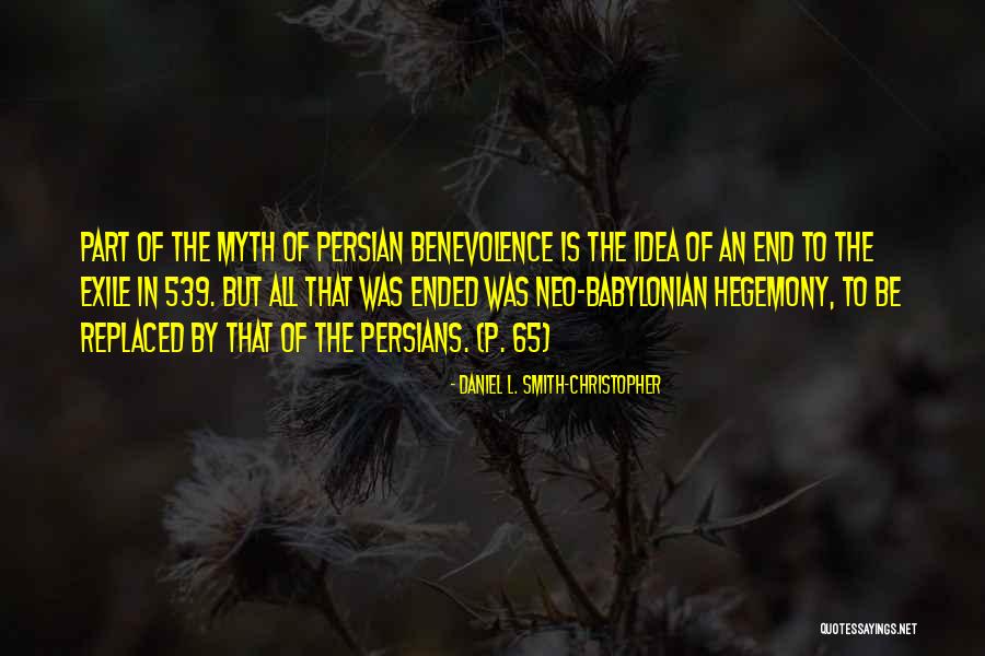 Persians Quotes By Daniel L. Smith-Christopher Persians Quotes By Daniel L. Smith-Christopher
