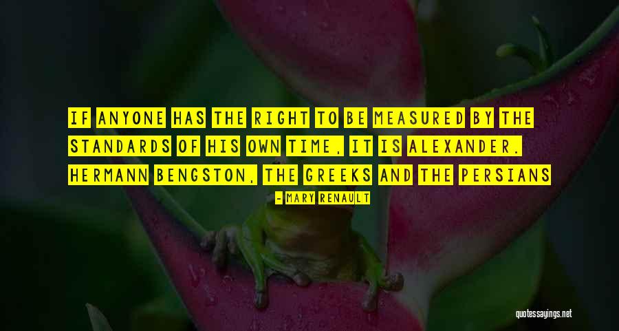 Persians Quotes By Mary Renault Persians Quotes By Mary Renault