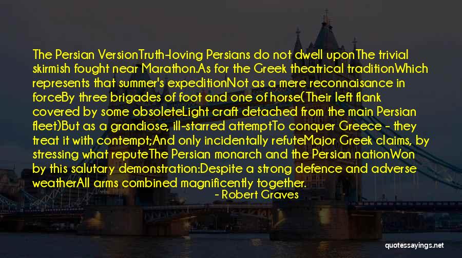 Persians Quotes By Robert Graves Persians Quotes By Robert Graves