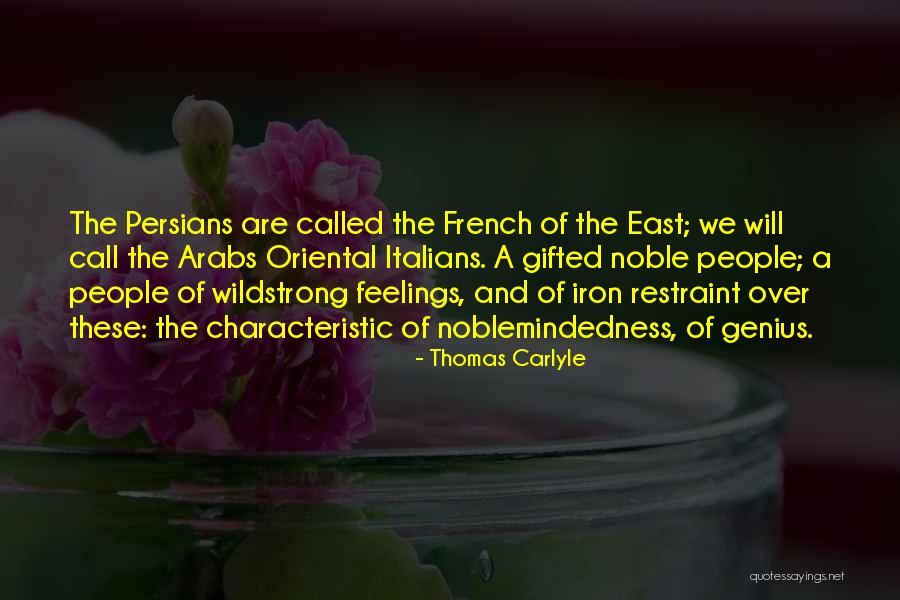 Persians Quotes By Thomas Carlyle Persians Quotes By Thomas Carlyle