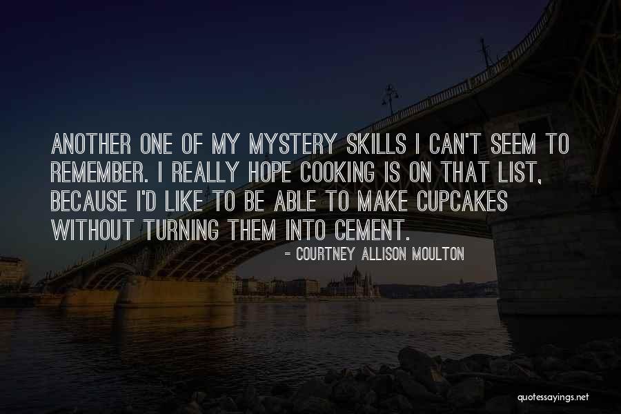Persidis Disease Quotes By Courtney Allison Moulton Persidis Disease Quotes By Courtney Allison Moulton