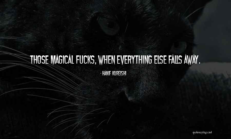 Persie Merlin Quotes By Hanif Kureishi Persie Merlin Quotes By Hanif Kureishi