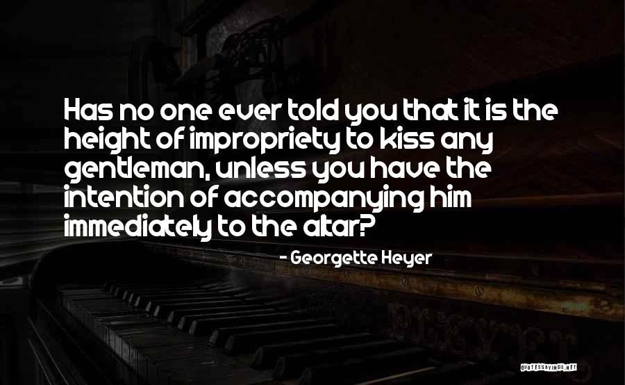 Persiga Su Quotes By Georgette Heyer Persiga Su Quotes By Georgette Heyer