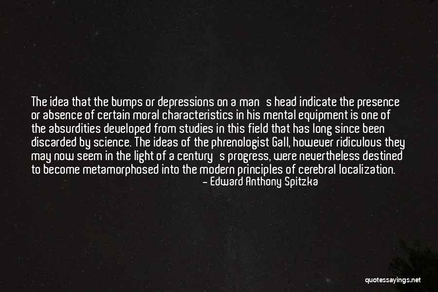 Persigo Grand Quotes By Edward Anthony Spitzka Persigo Grand Quotes By Edward Anthony Spitzka