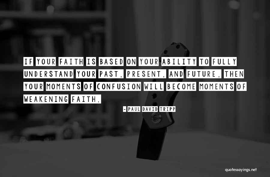 Persiguiendo A Silvia Quotes By Paul David Tripp Persiguiendo A Silvia Quotes By Paul David Tripp