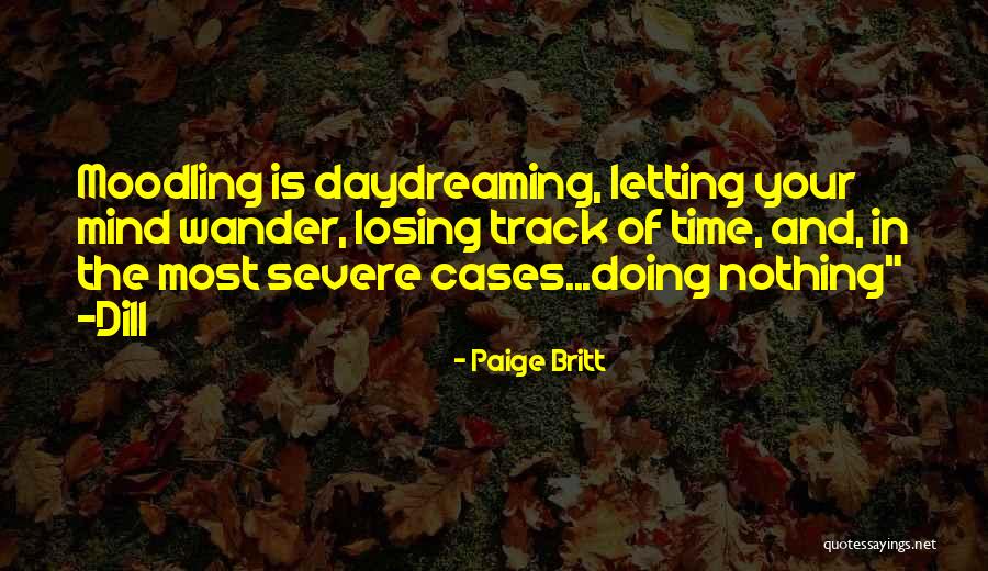 Persiguiendo Un Quotes By Paige Britt Persiguiendo Un Quotes By Paige Britt