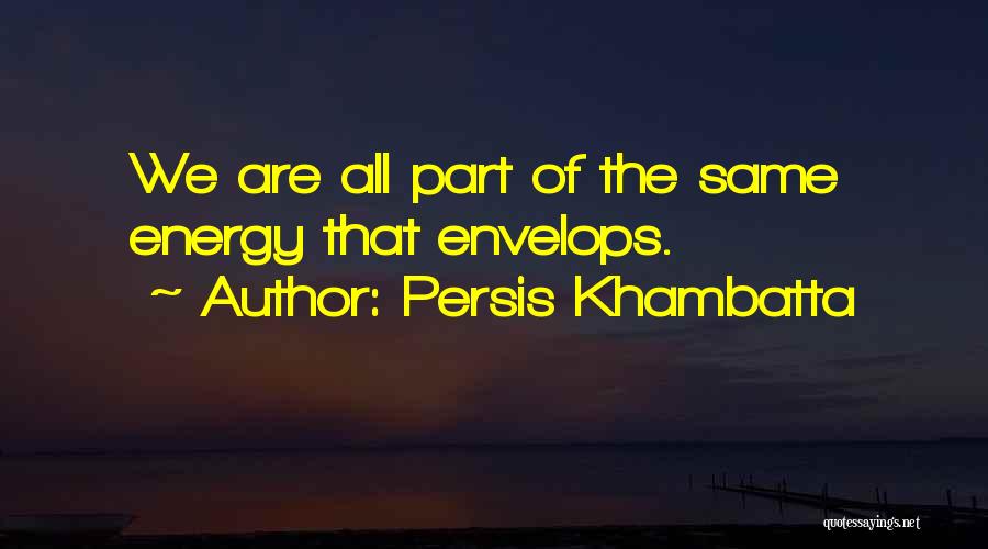 Persis Khambatta Quotes 1742453