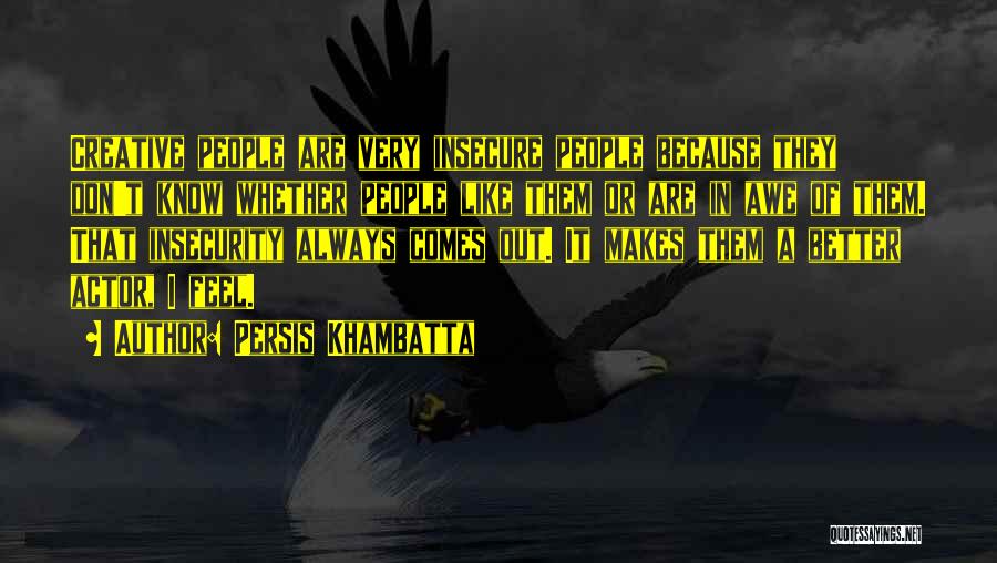Persis Khambatta Quotes 586181