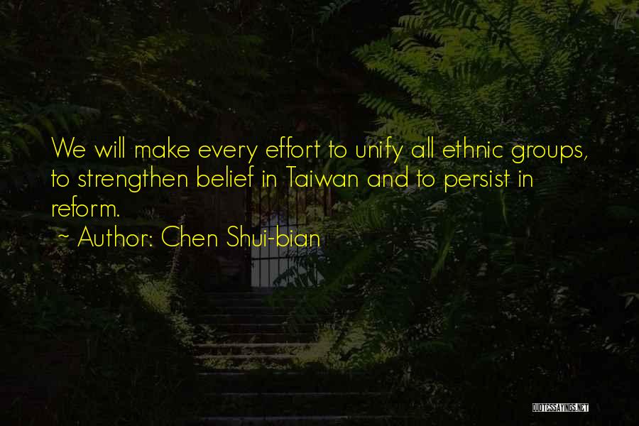 Persist Quotes By Chen Shui-bian
