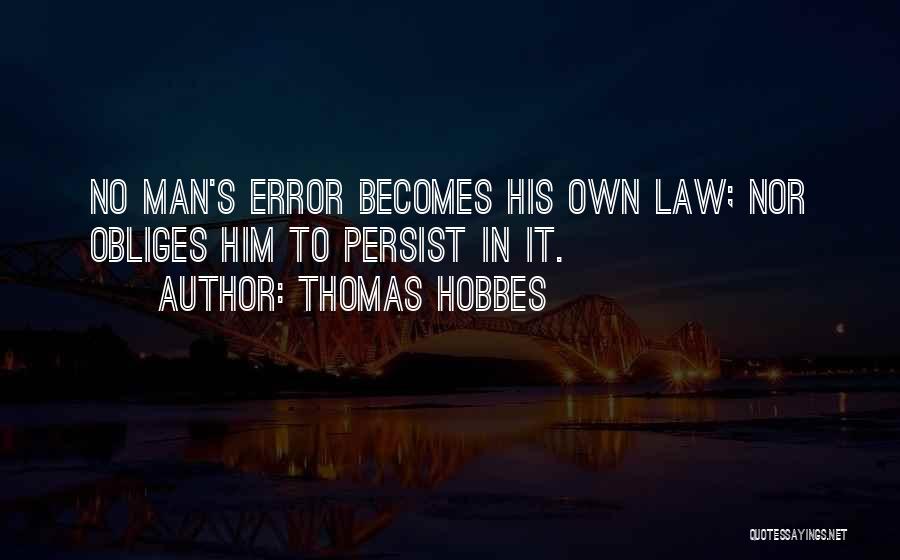 Persist Quotes By Thomas Hobbes