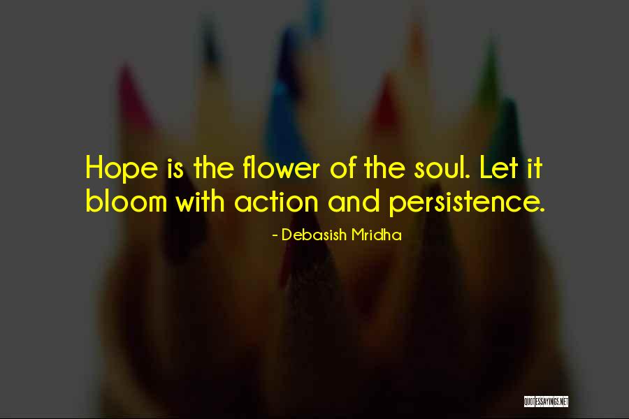 Persistence Inspirational Quotes By Debasish Mridha Persistence Inspirational Quotes By Debasish Mridha
