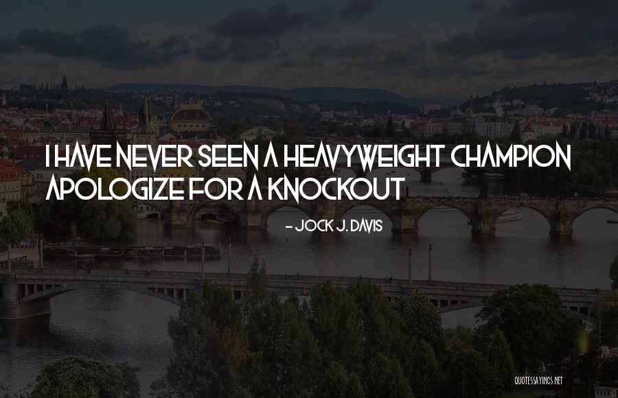 Persistence Inspirational Quotes By Jock J. Davis Persistence Inspirational Quotes By Jock J. Davis