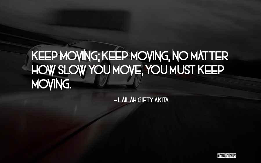 Persistence Inspirational Quotes By Lailah Gifty Akita Persistence Inspirational Quotes By Lailah Gifty Akita