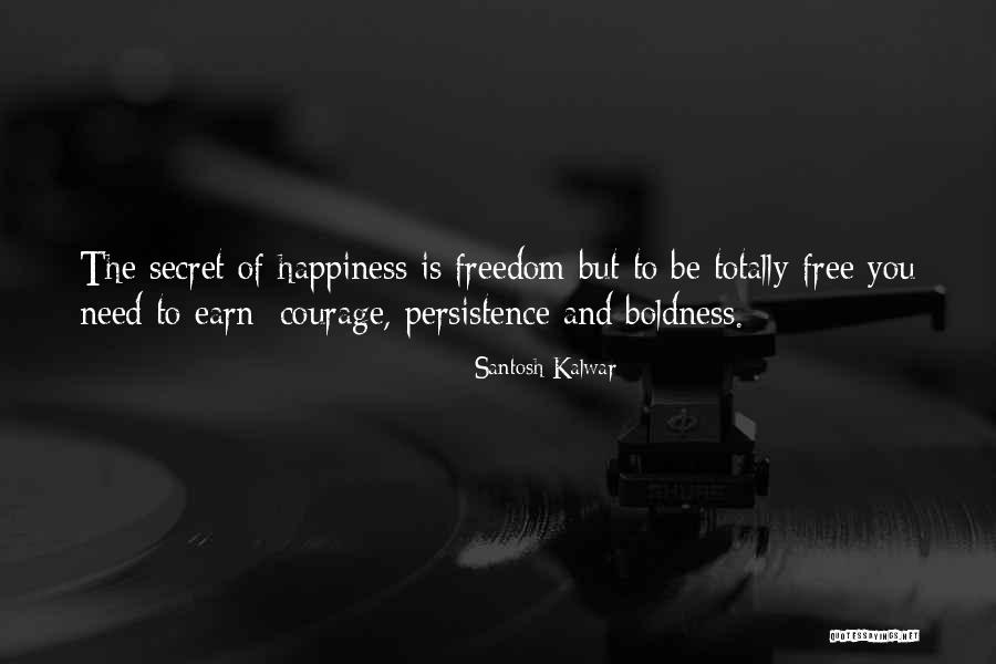 Persistence Inspirational Quotes By Santosh Kalwar Persistence Inspirational Quotes By Santosh Kalwar