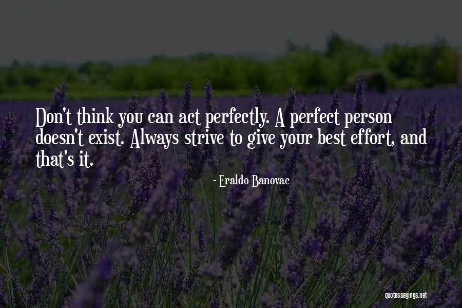 Persistence Quotes Quotes By Eraldo Banovac Persistence Quotes Quotes By Eraldo Banovac